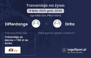 Differdange - Drita gdzie oglądać?