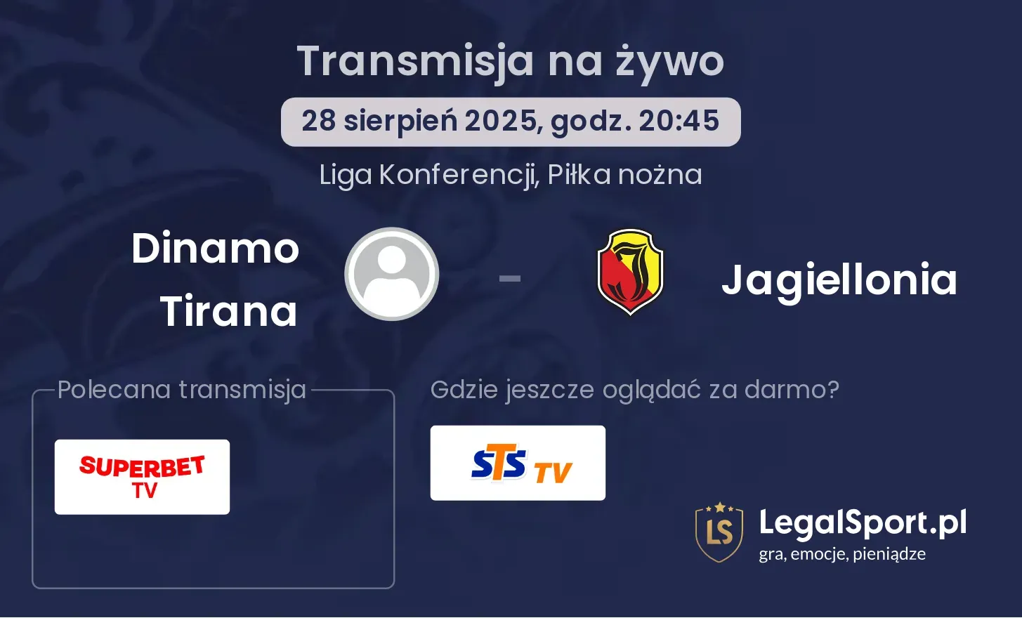 Dinamo Tirana - Jagiellonia gdzie oglądać?