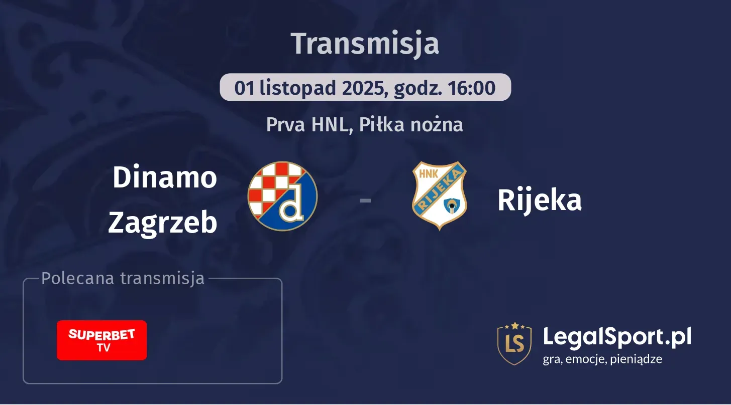Dinamo Zagrzeb - Rijeka Transmisje