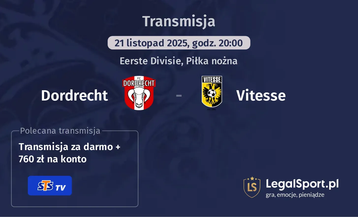 Dordrecht - Vitesse Transmisje
