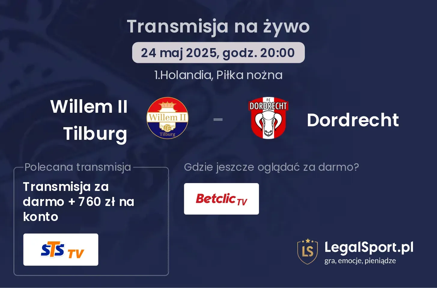 Dordrecht - Willem II Tilburg gdzie oglądać?