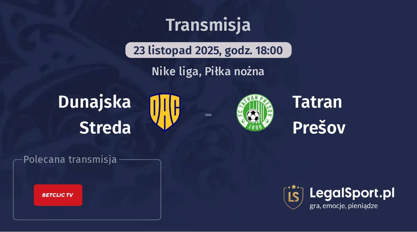 Dunajska Streda - Tatran Prešov Transmisje