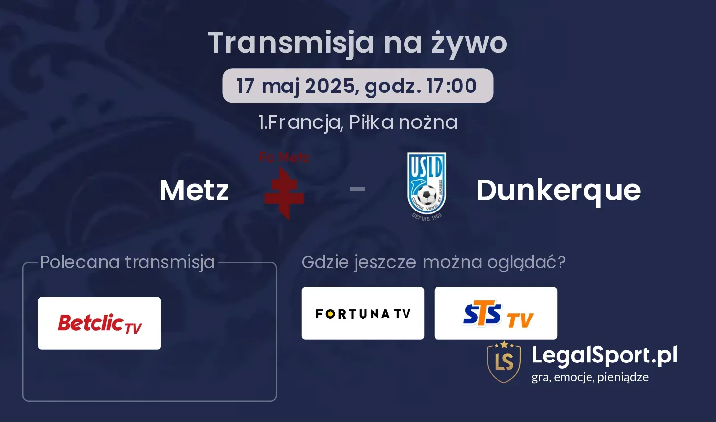 Metz - Dunkerque gdzie oglądać?