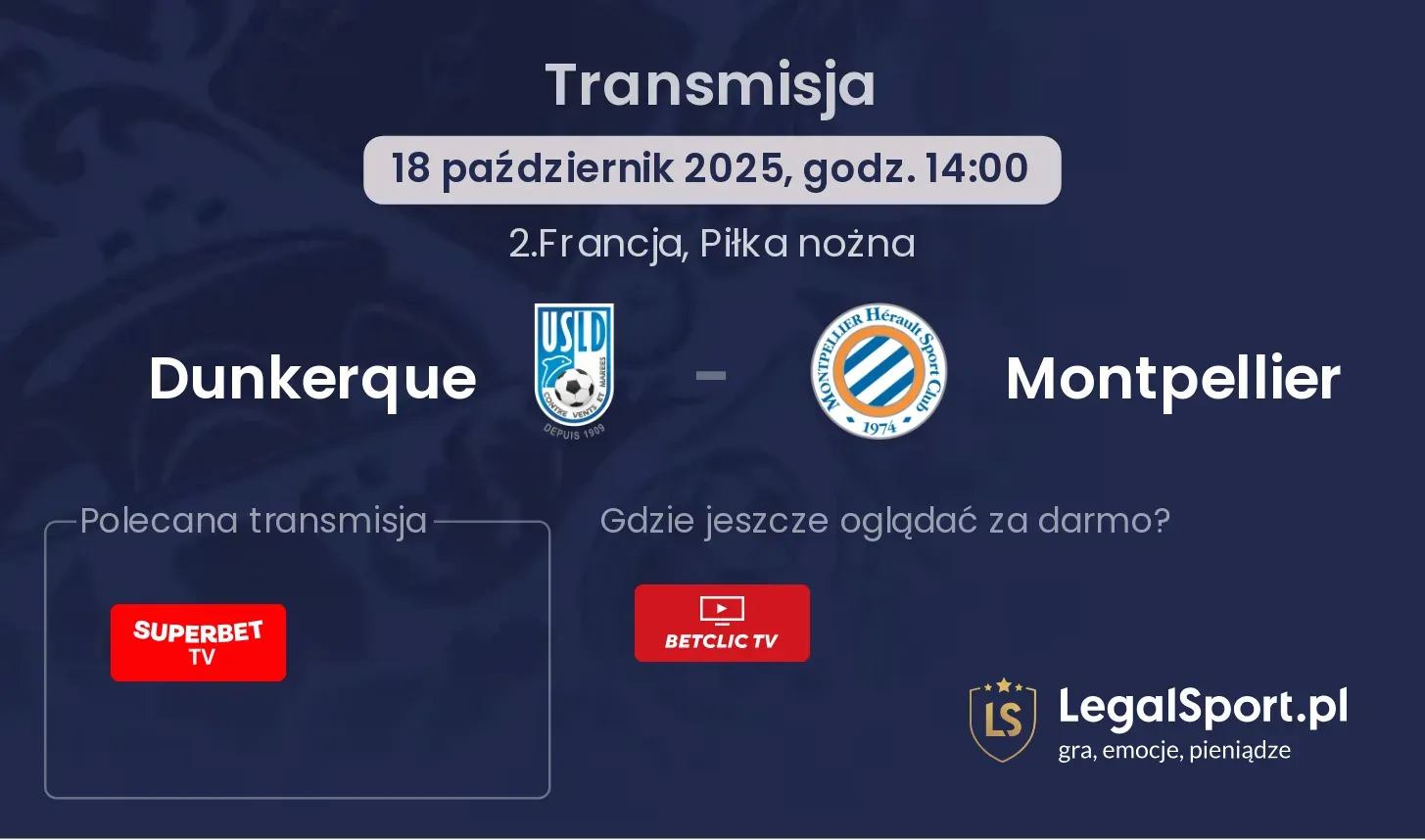 Dunkerque - Montpellier Transmisje