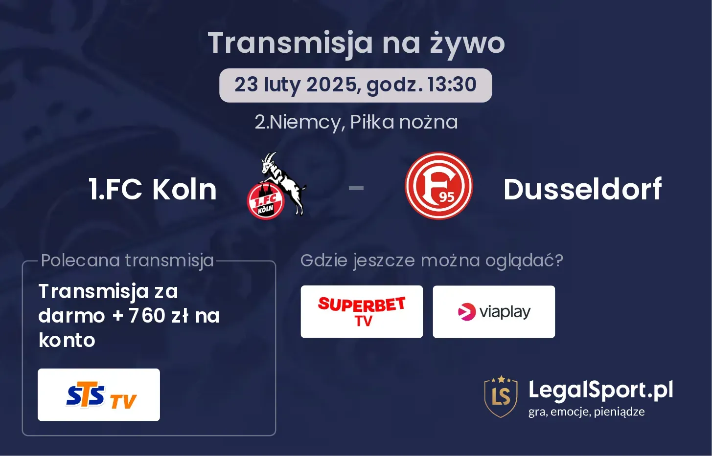 1.FC Koln - Dusseldorf gdzie oglądać?