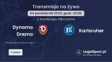 Dynamo Drezno - Karlsruher gdzie oglądać?