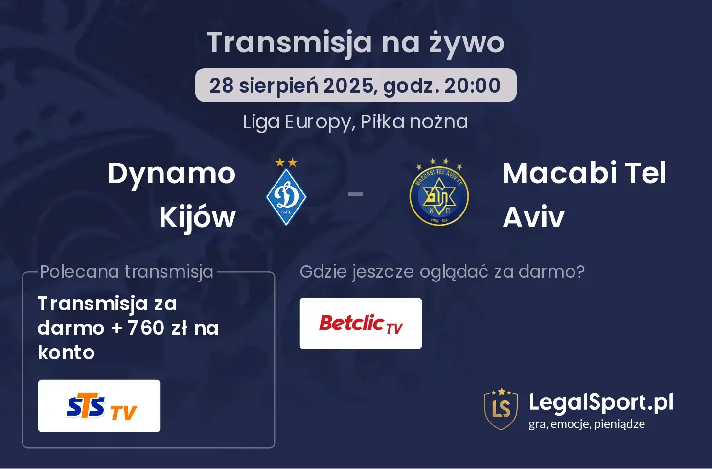 Dynamo Kijów - Macabi Tel Aviv transmisja na żywo