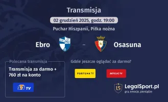 Ebro - Osasuna gdzie oglądać? (02.12)