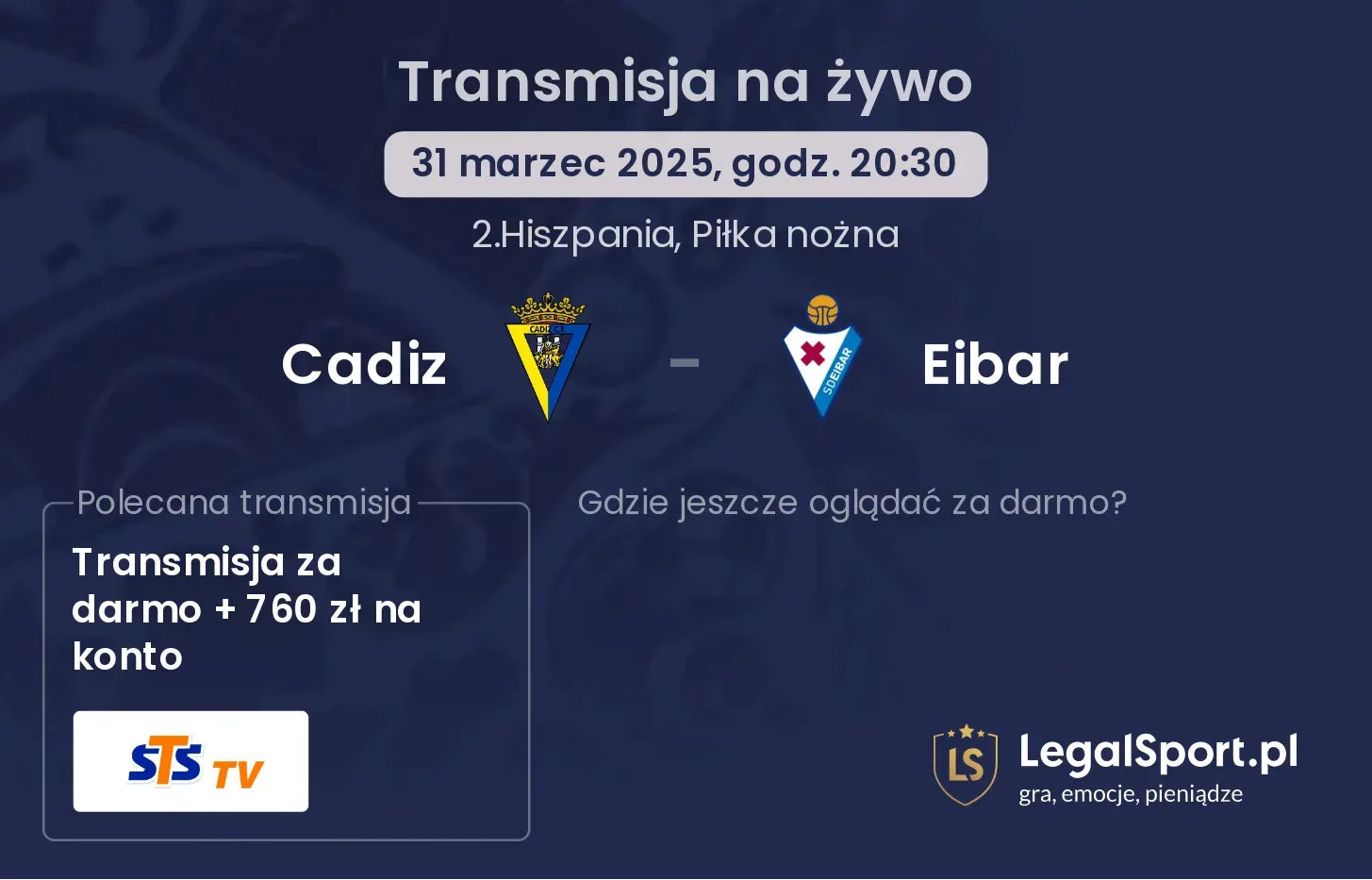 Cadiz - Eibar gdzie oglądać transmisję?