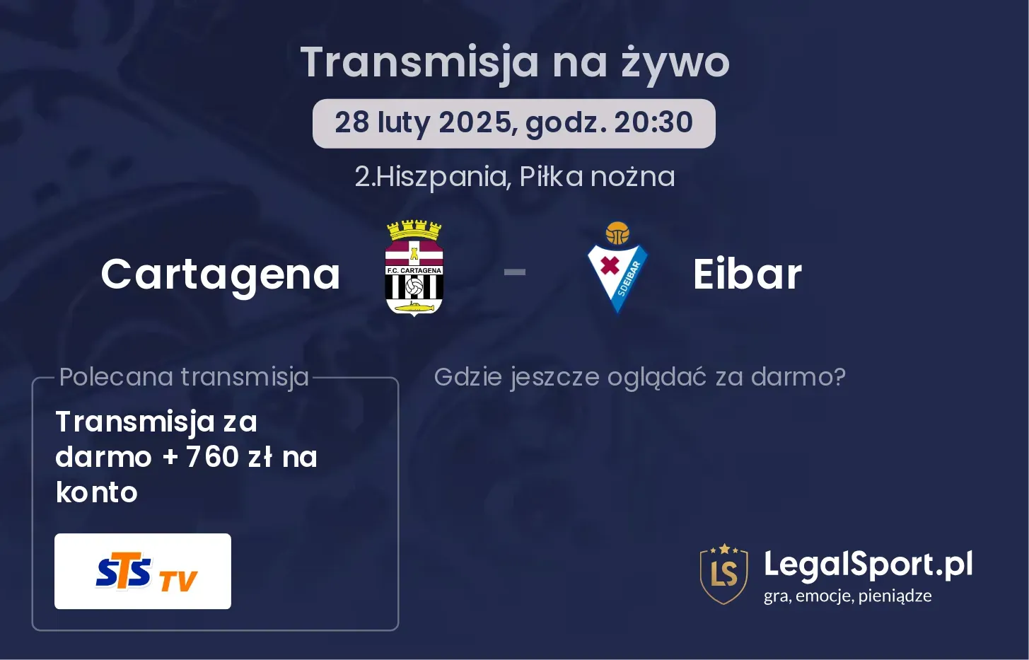 Cartagena - Eibar gdzie oglądać transmisję?