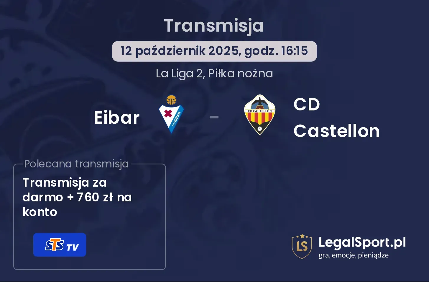 Eibar - CD Castellon Transmisje
