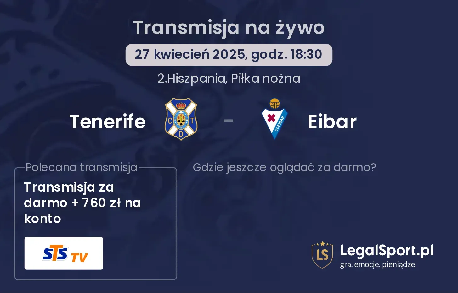 Tenerife - Eibar gdzie oglądać transmisję?