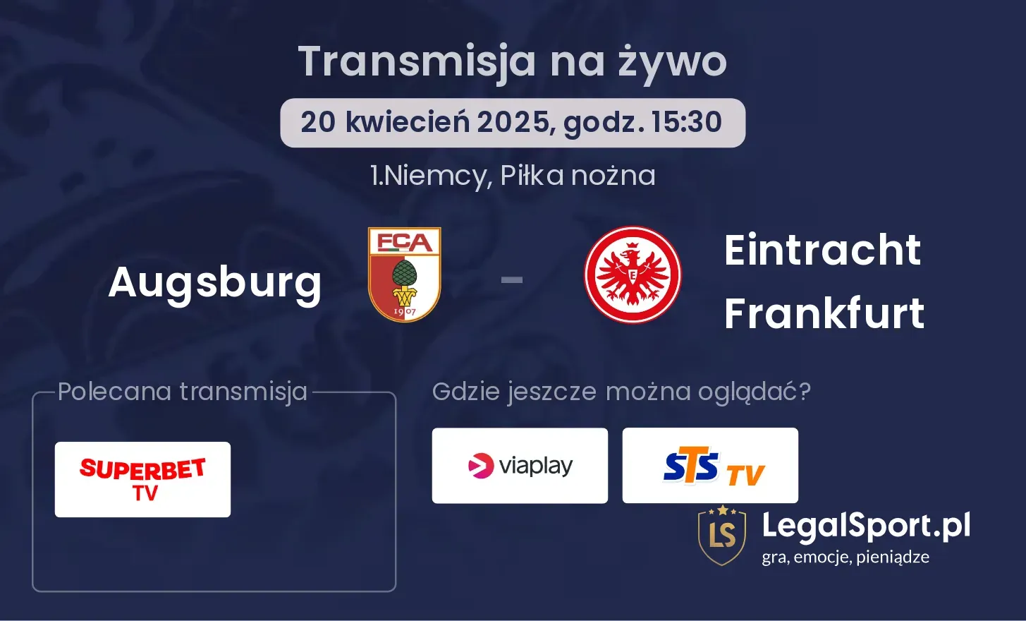 Augsburg - Eintracht Frankfurt gdzie oglądać?