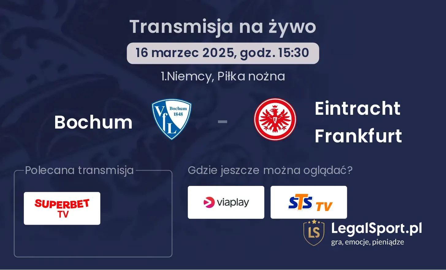 Bochum - Eintracht Frankfurt gdzie oglądać?