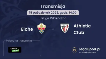 Elche - Athletic Club gdzie oglądać?