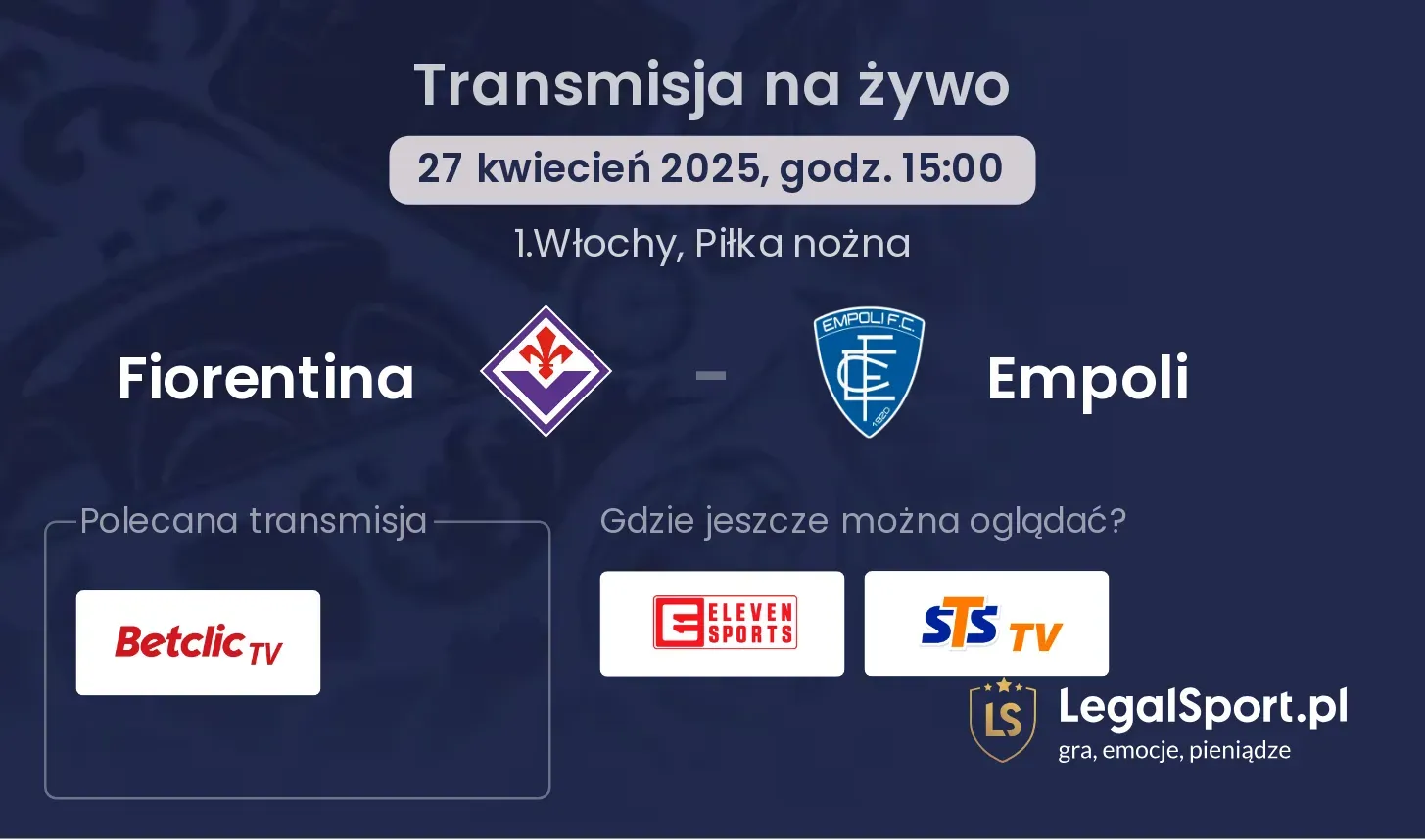 Fiorentina - Empoli gdzie oglądać?