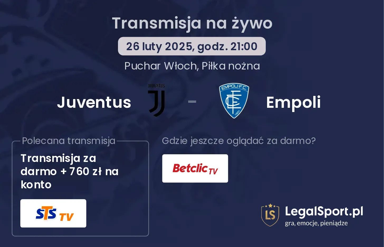 Juventus - Empoli gdzie oglądać?