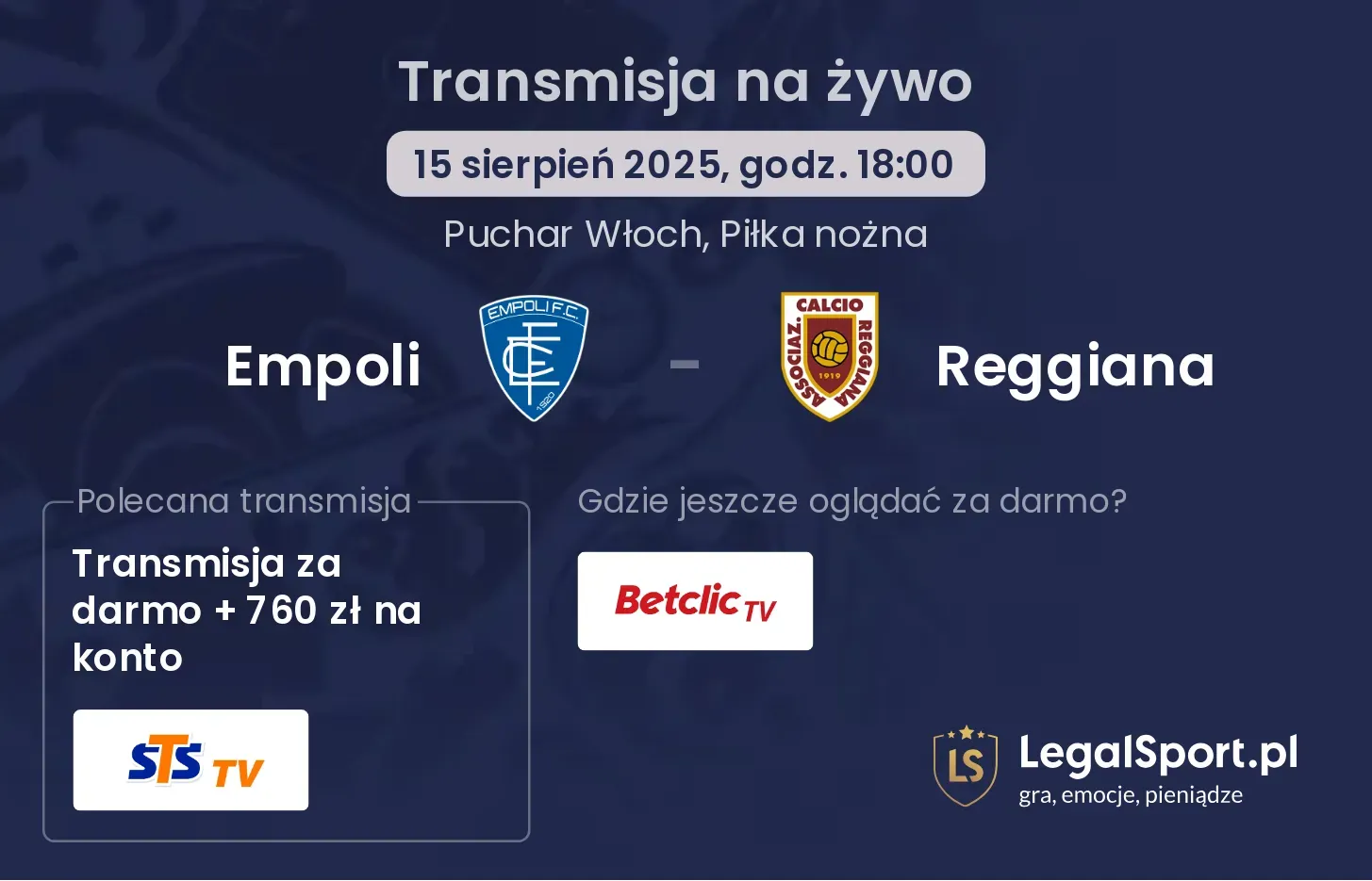 Empoli - Reggiana transmisja na żywo