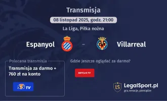 Espanyol - Villarreal gdzie oglądać? (08.11)