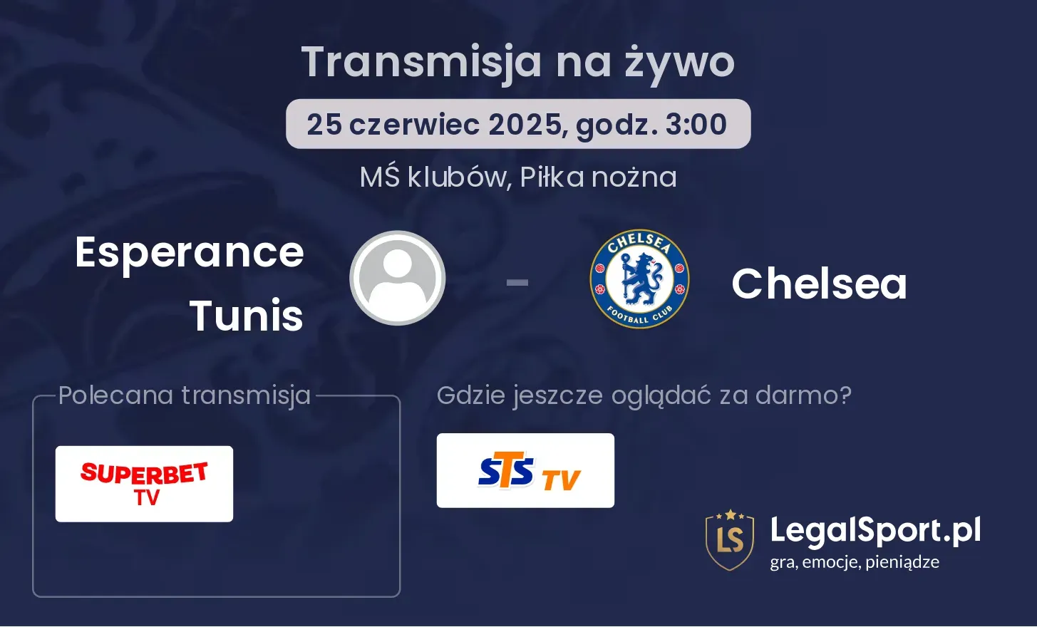 Esperance Tunis - Chelsea transmisja na żywo