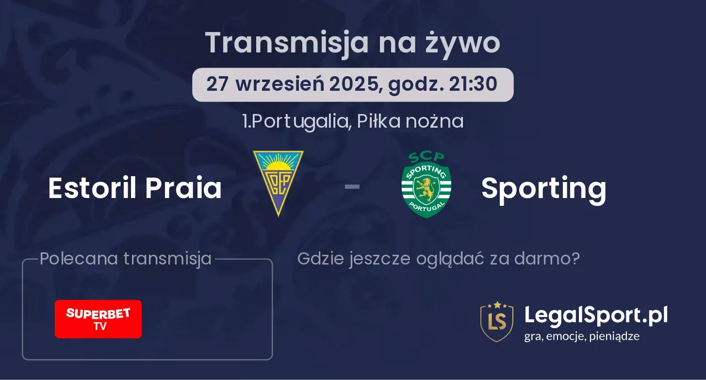 Estoril Praia - Sporting transmisja na żywo