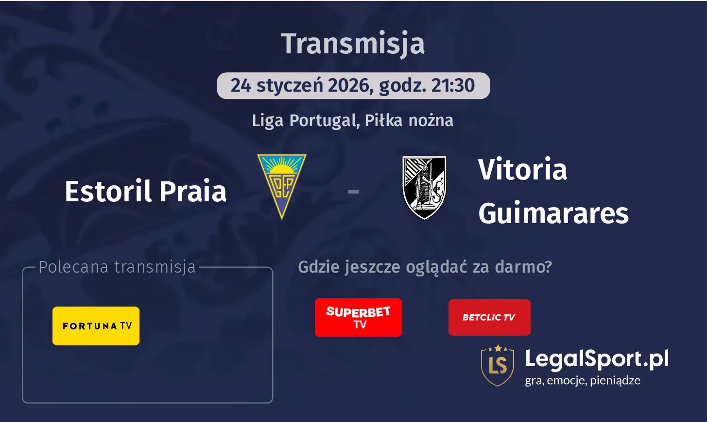 Estoril Praia - Vitoria Guimarares Transmisje