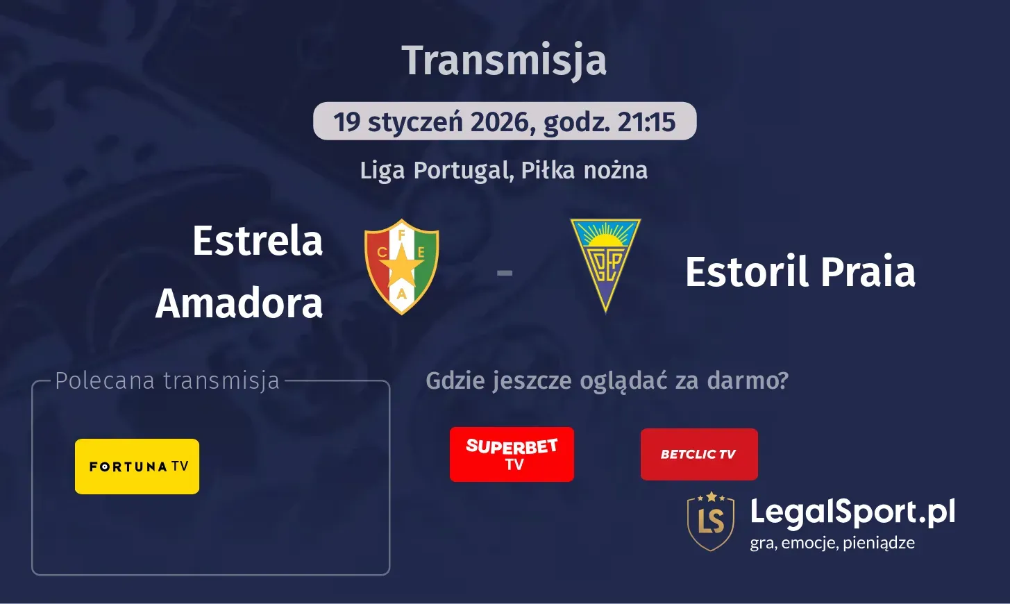 Estrela Amadora - Estoril Praia Transmisje