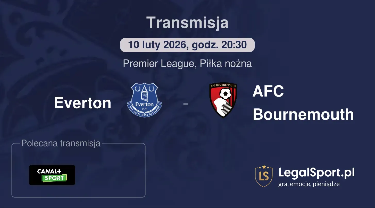 Everton - AFC Bournemouth Transmisje