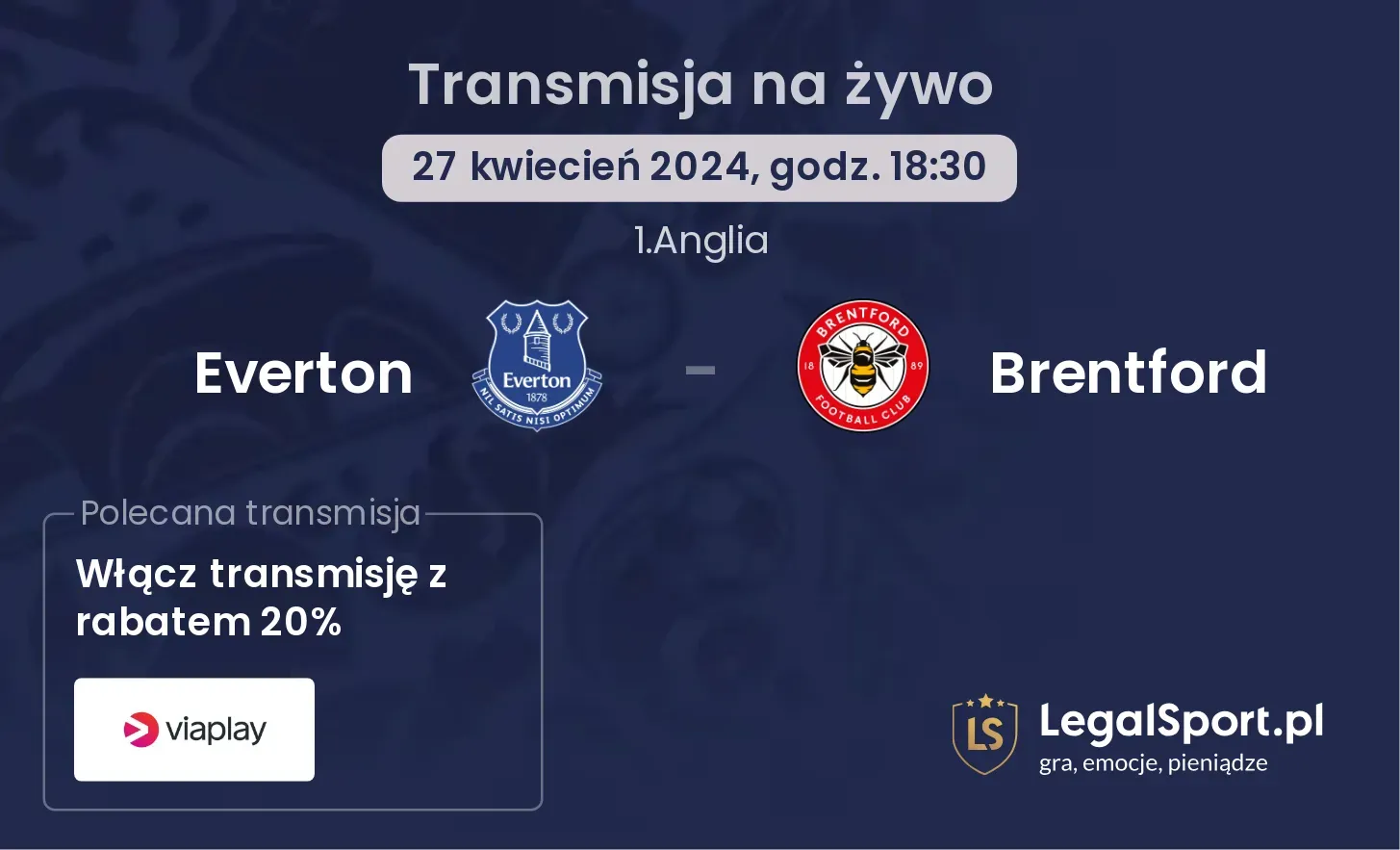 Everton - Brentford transmisja na żywo