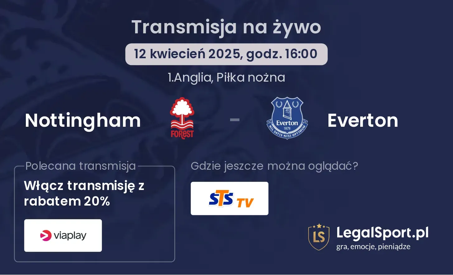 Nottingham - Everton gdzie oglądać?