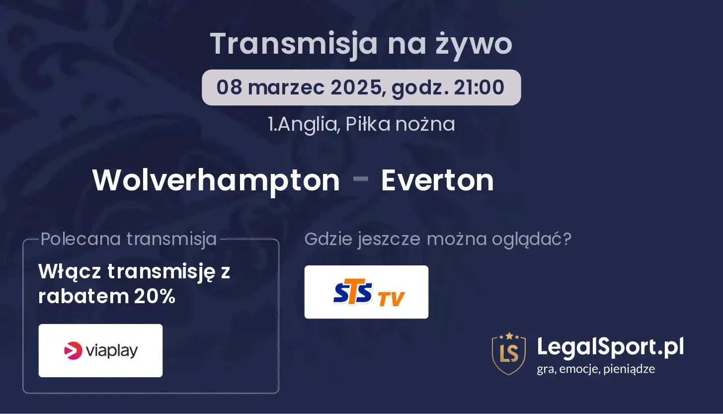 Wolverhampton - Everton gdzie oglądać?