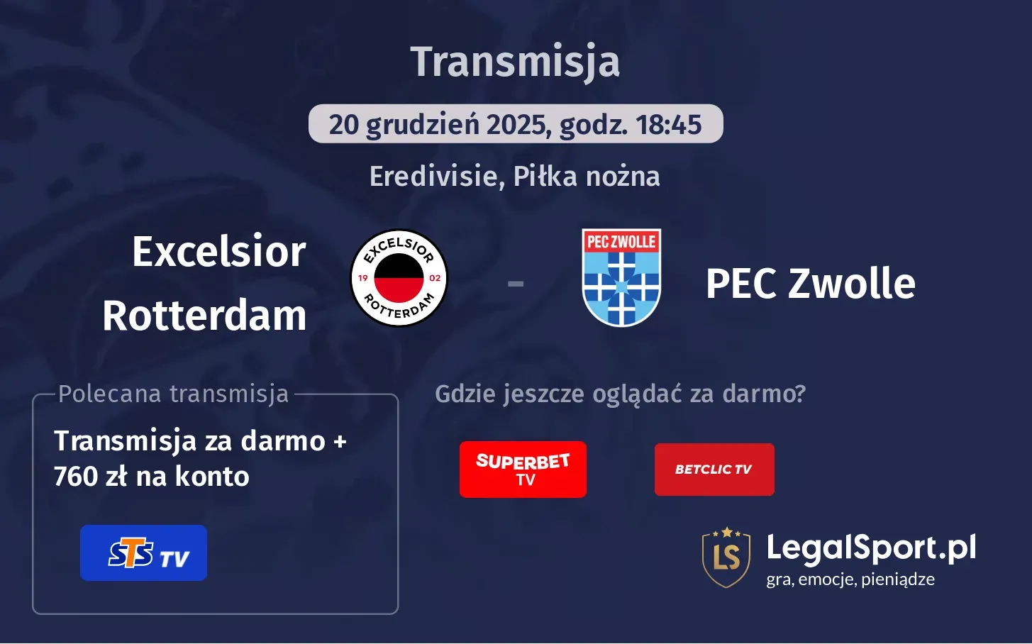 Excelsior Rotterdam - PEC Zwolle Transmisje