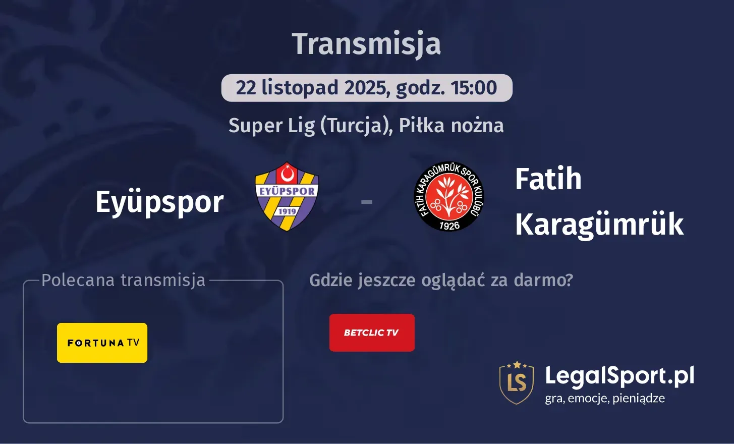 Eyüpspor - Fatih Karagümrük Transmisje