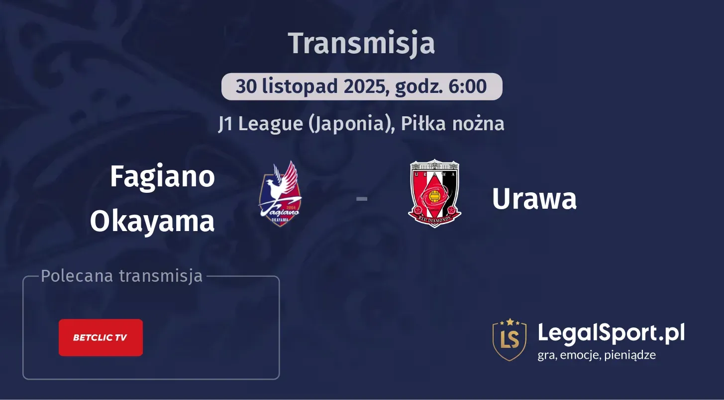 Fagiano Okayama - Urawa Transmisje