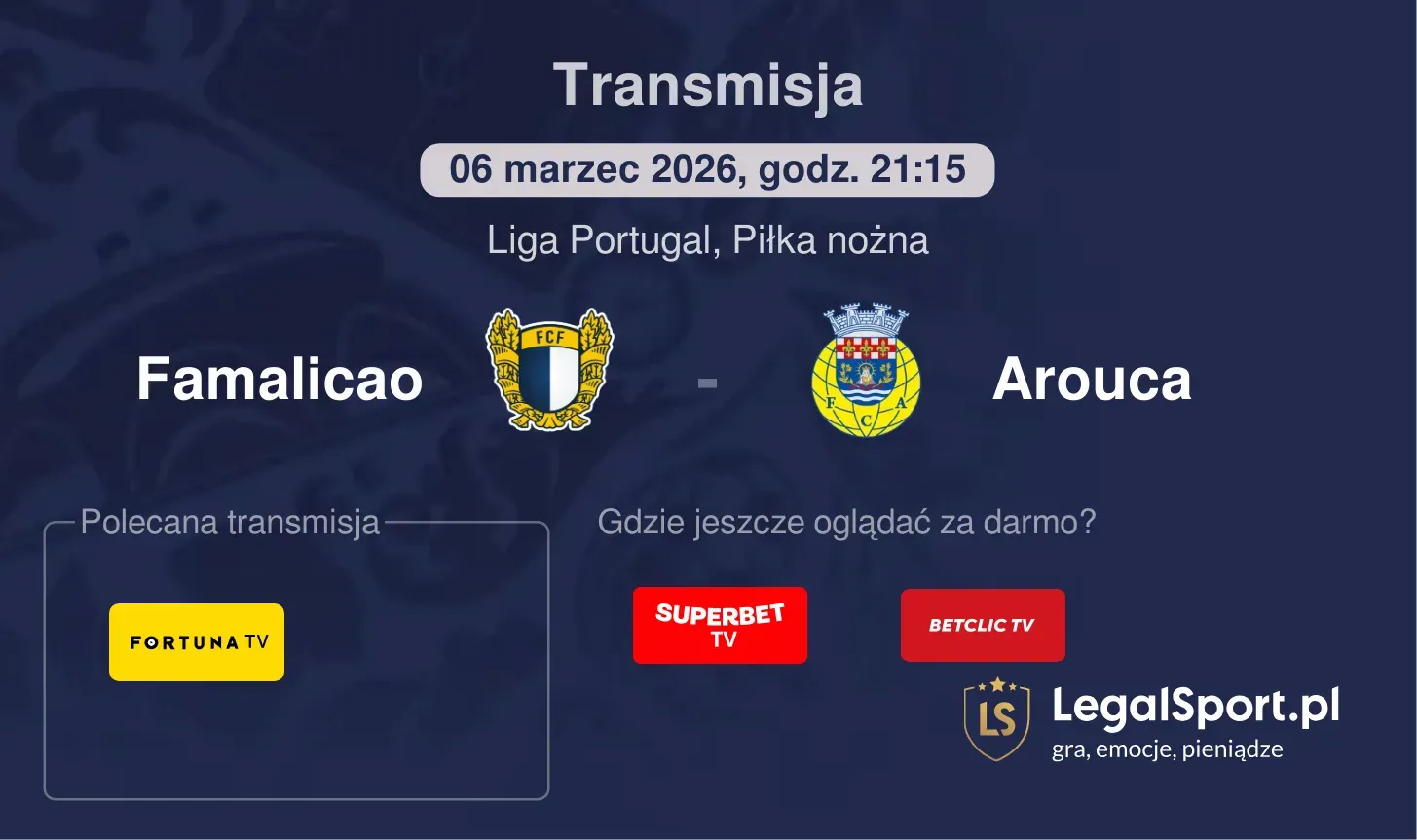 Famalicao - Arouca Transmisje
