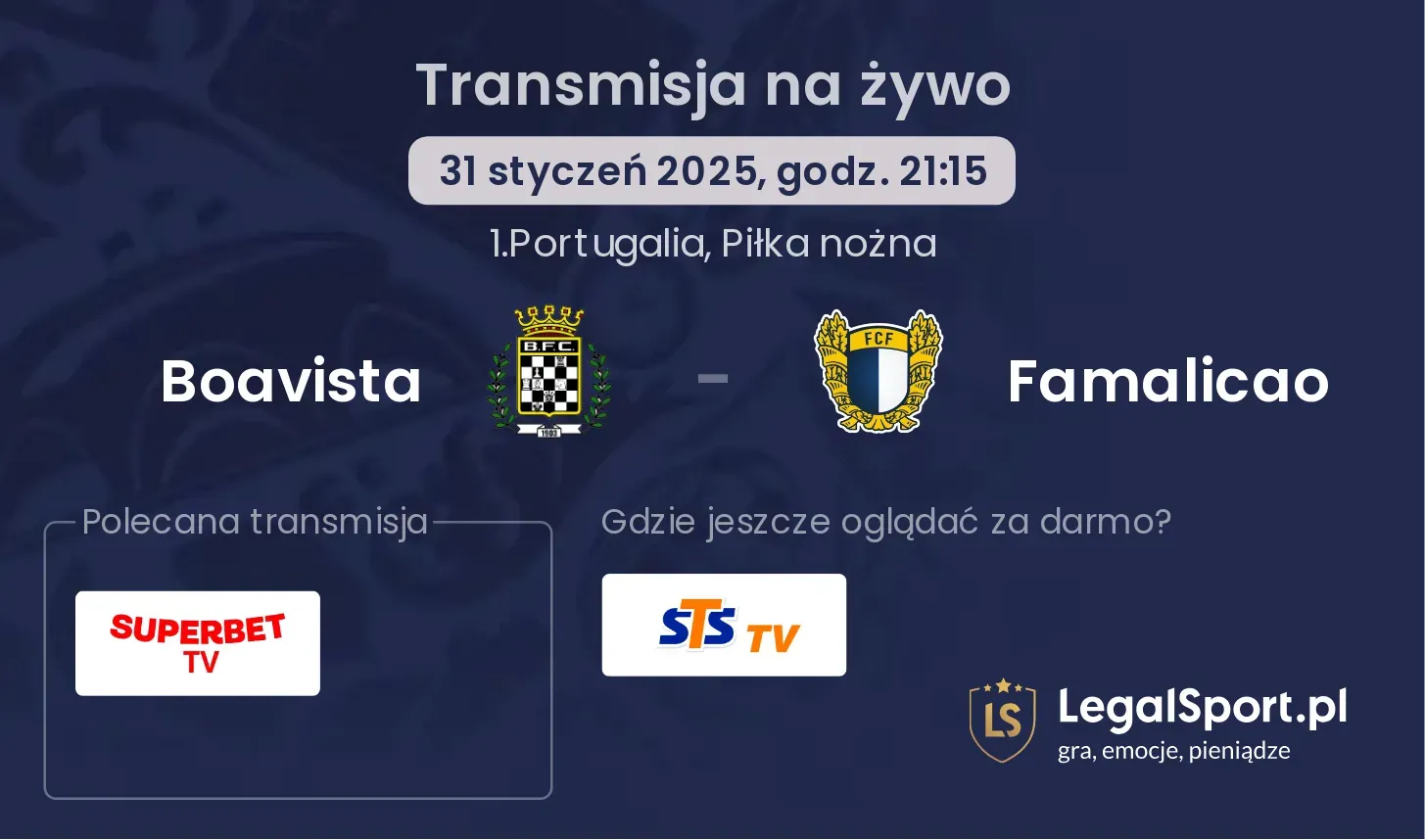 Boavista - Famalicao gdzie oglądać?