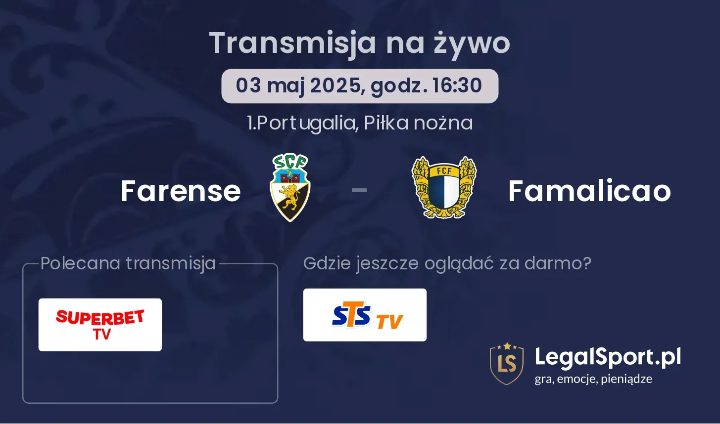 Famalicao - Farense gdzie oglądać transmisję?