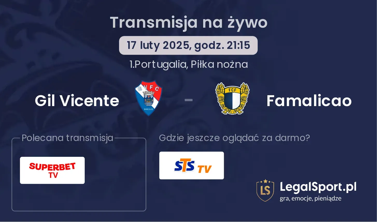 Gil Vicente - Famalicao gdzie oglądać?