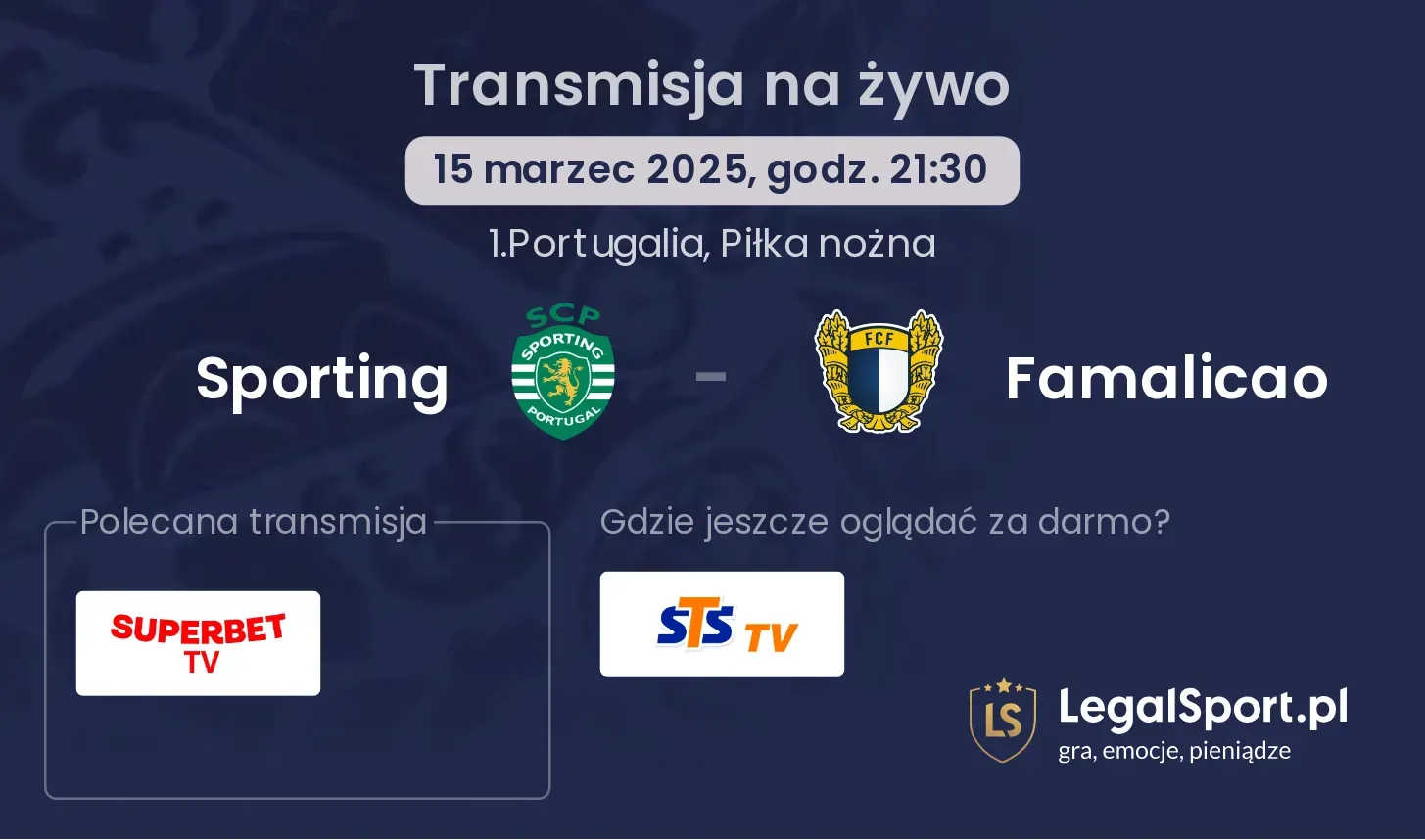 Sporting - Famalicao gdzie oglądać?