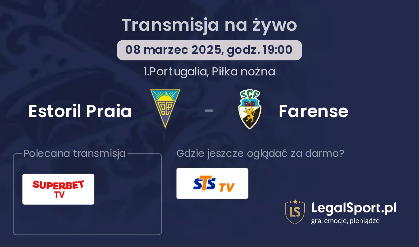 Estoril Praia - Farense gdzie oglądać?
