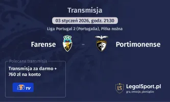 Farense - Portimonense gdzie oglądać (03.01.2026)