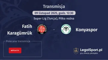 Fatih Karagümrük - Konyaspor gdzie oglądać? (09.11)