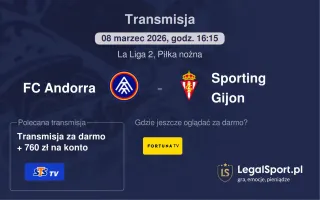 FC Andorra - Sporting Gijon gdzie oglądać (08.03.2026, 16:15)