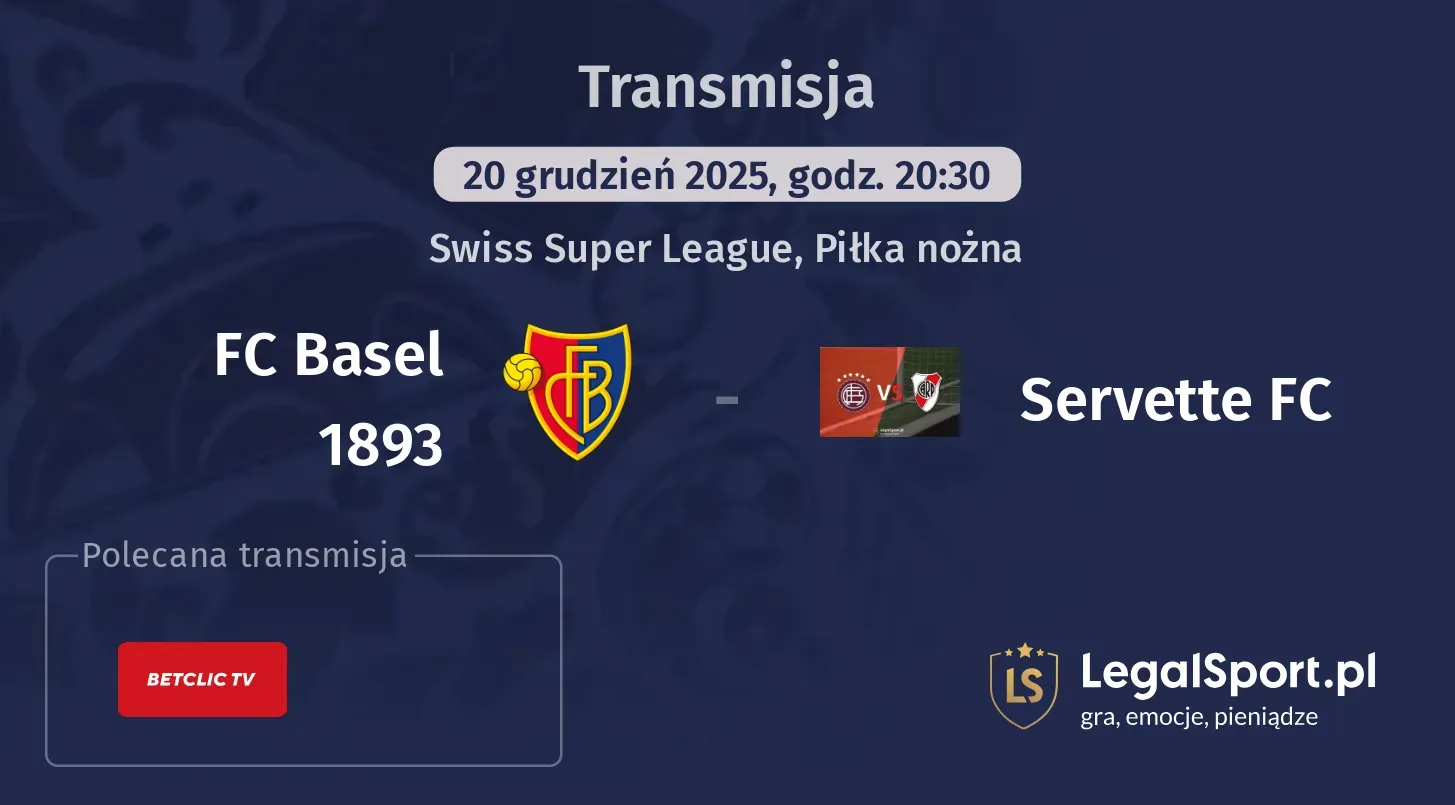 FC Basel 1893 - Servette FC Transmisje