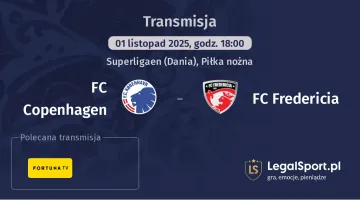 FC Copenhagen - FC Fredericia gdzie oglądać?