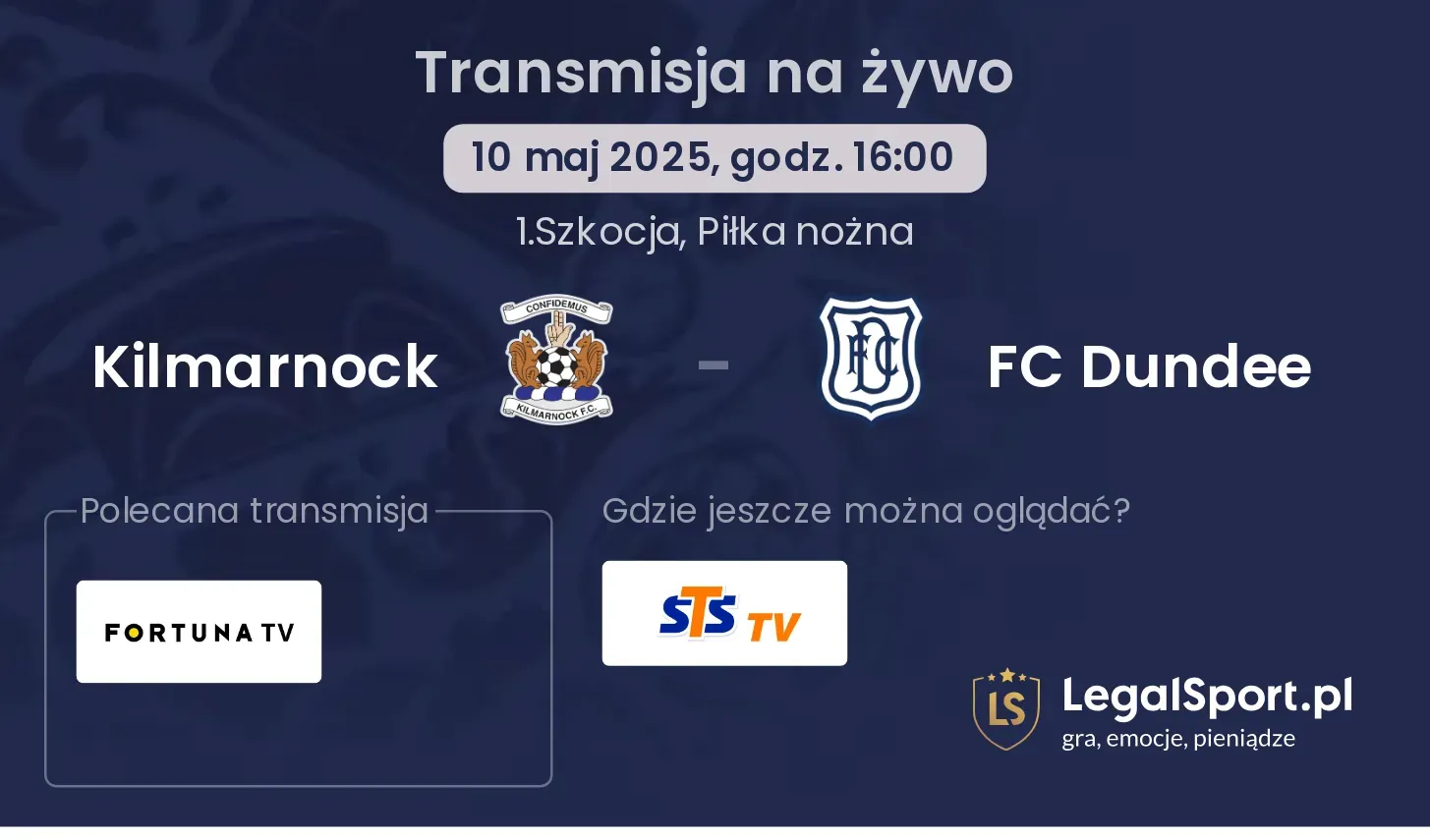 Kilmarnock - FC Dundee gdzie oglądać?