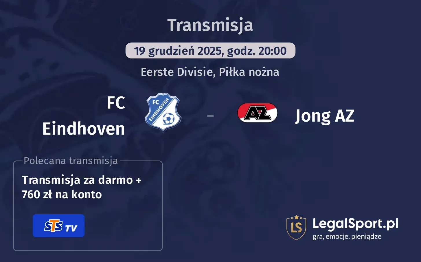 FC Eindhoven - Jong AZ Transmisje