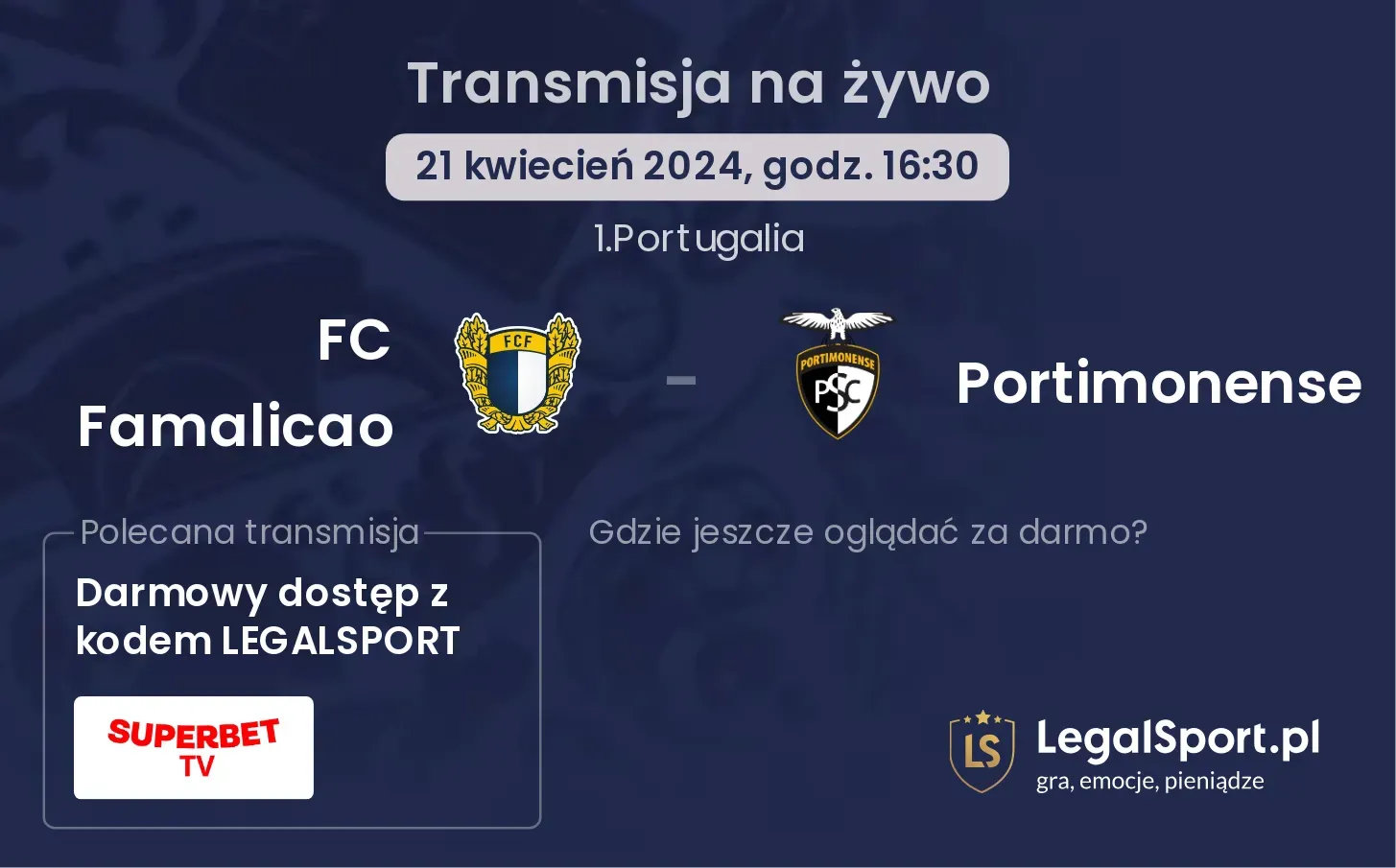 FC Famalicao - Portimonense transmisja na żywo