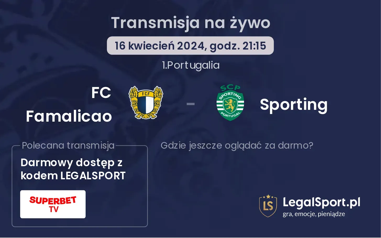 FC Famalicao - Sporting transmisja na żywo