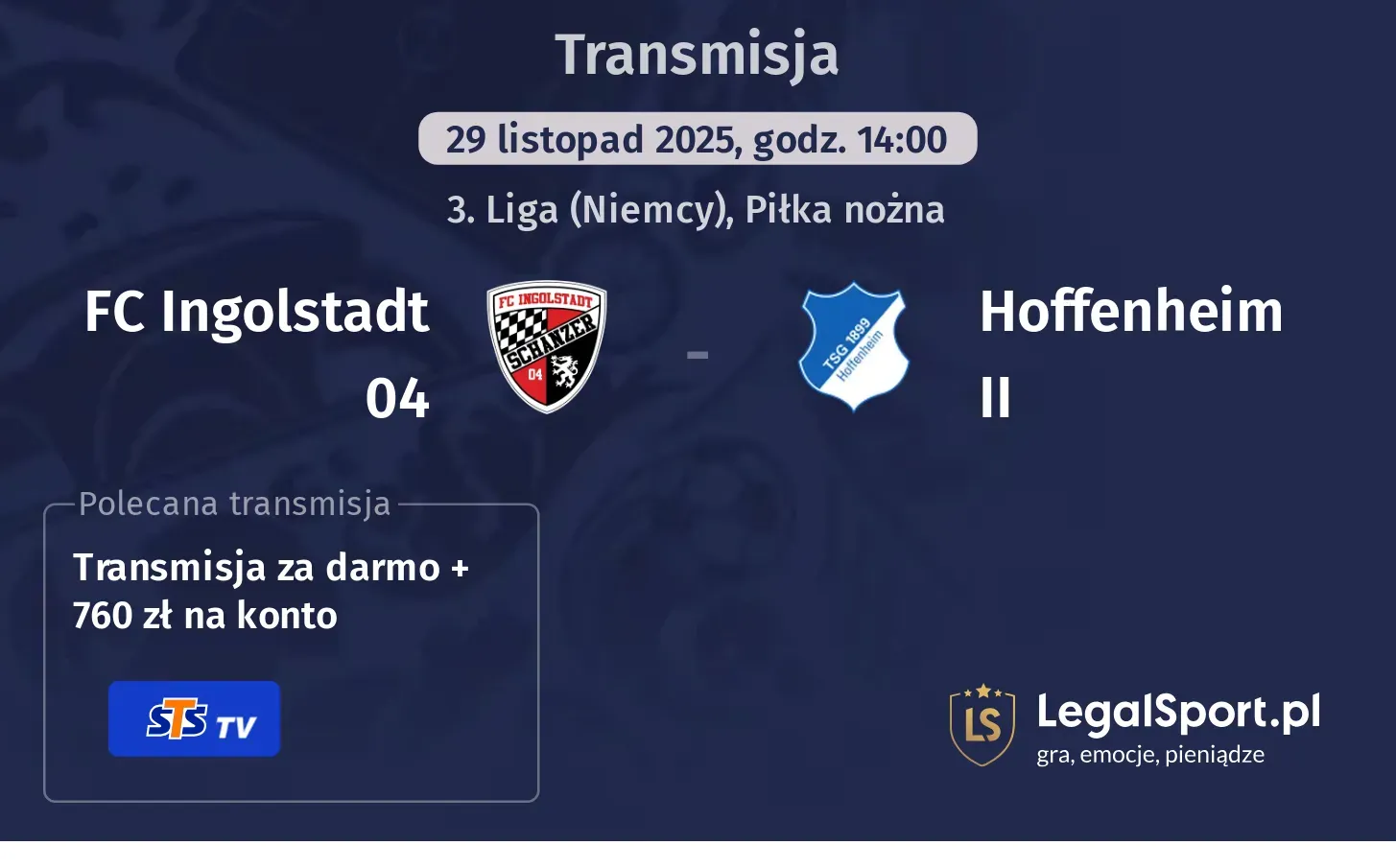 FC Ingolstadt 04 - Hoffenheim II Transmisje